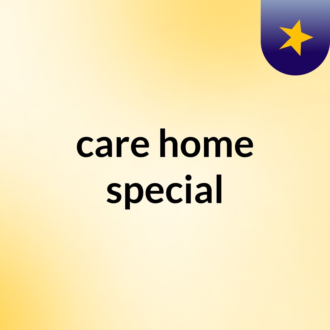 care home special