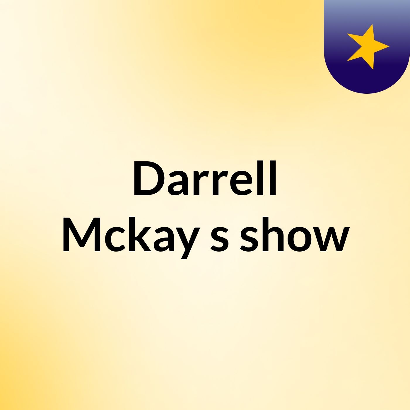 Darrell Mckay's show