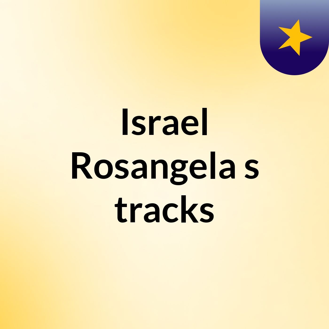 Israel Rosangela's tracks