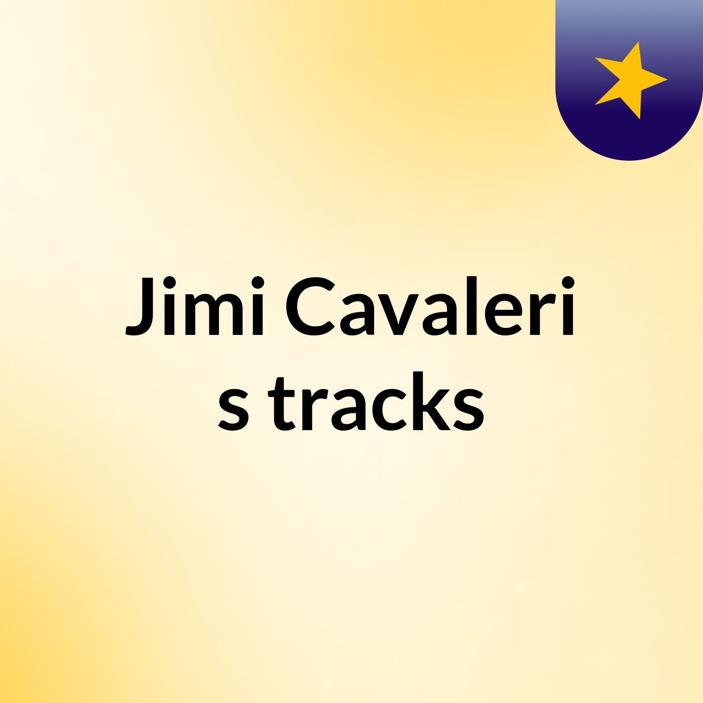 Jimi Cavaleri's tracks