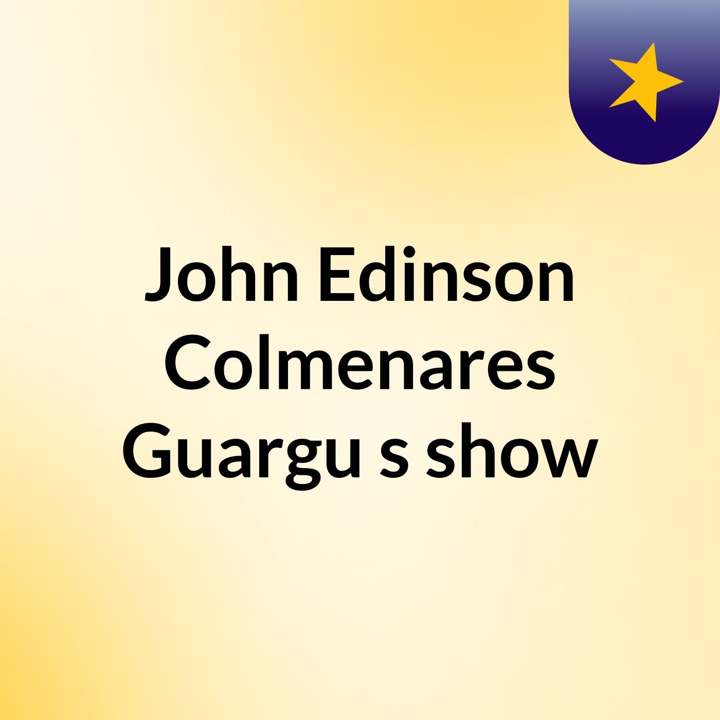 John Edinson Colmenares Guargu's show