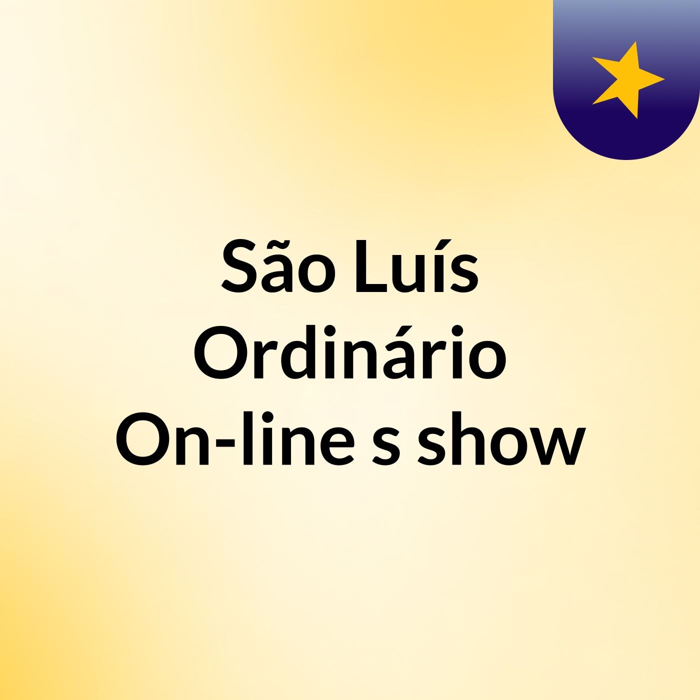 São Luís Ordinário On-line's show