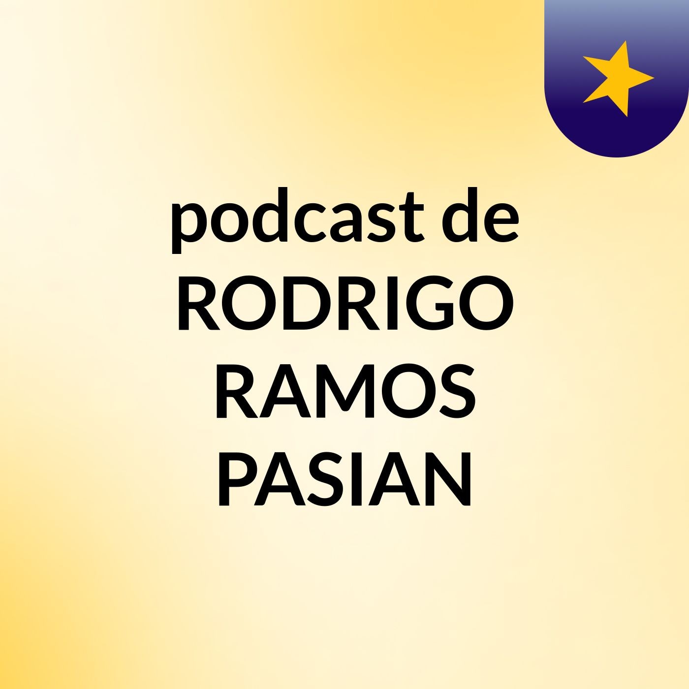 podcast de RODRIGO RAMOS PASIAN podcast artwork