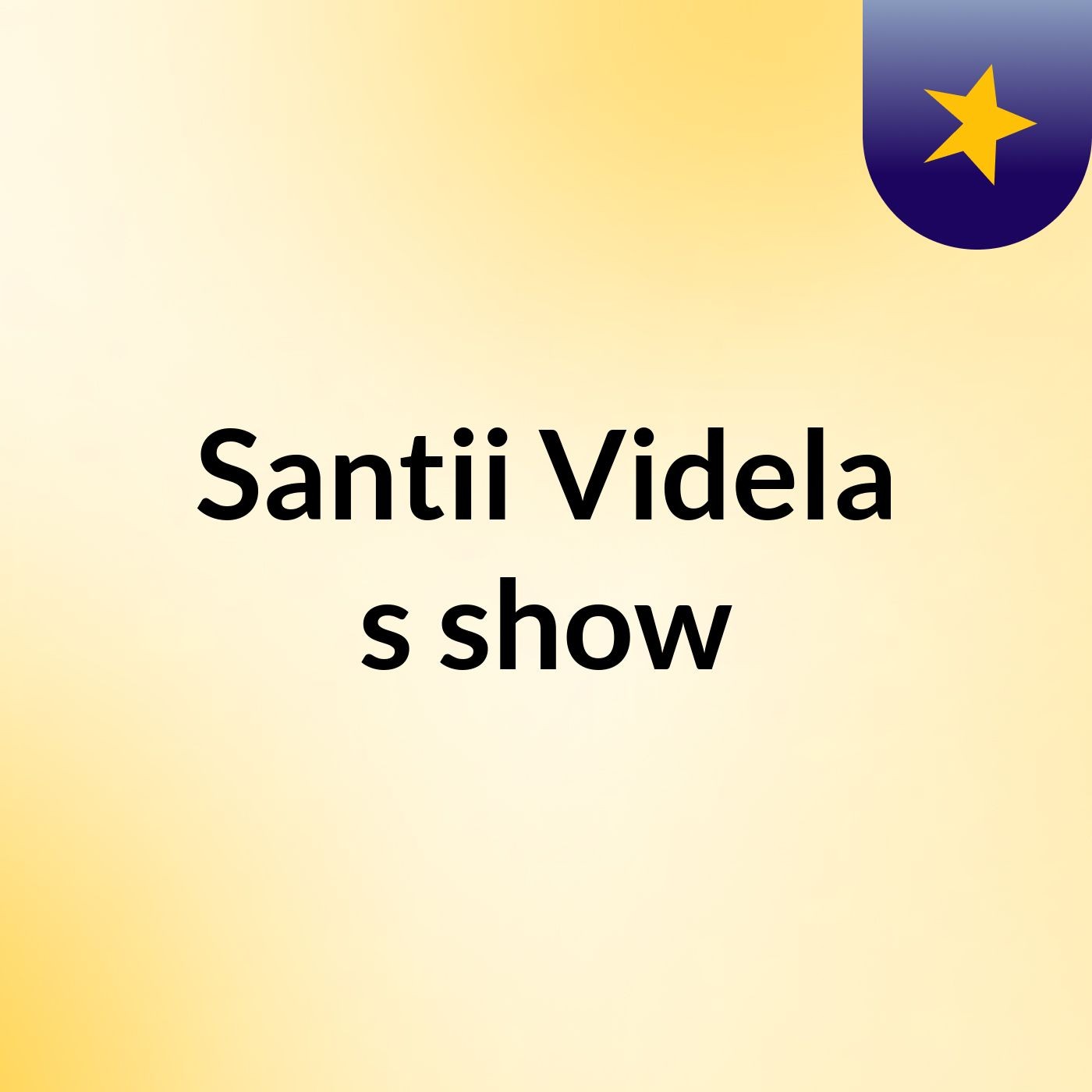 Santii Videla's show