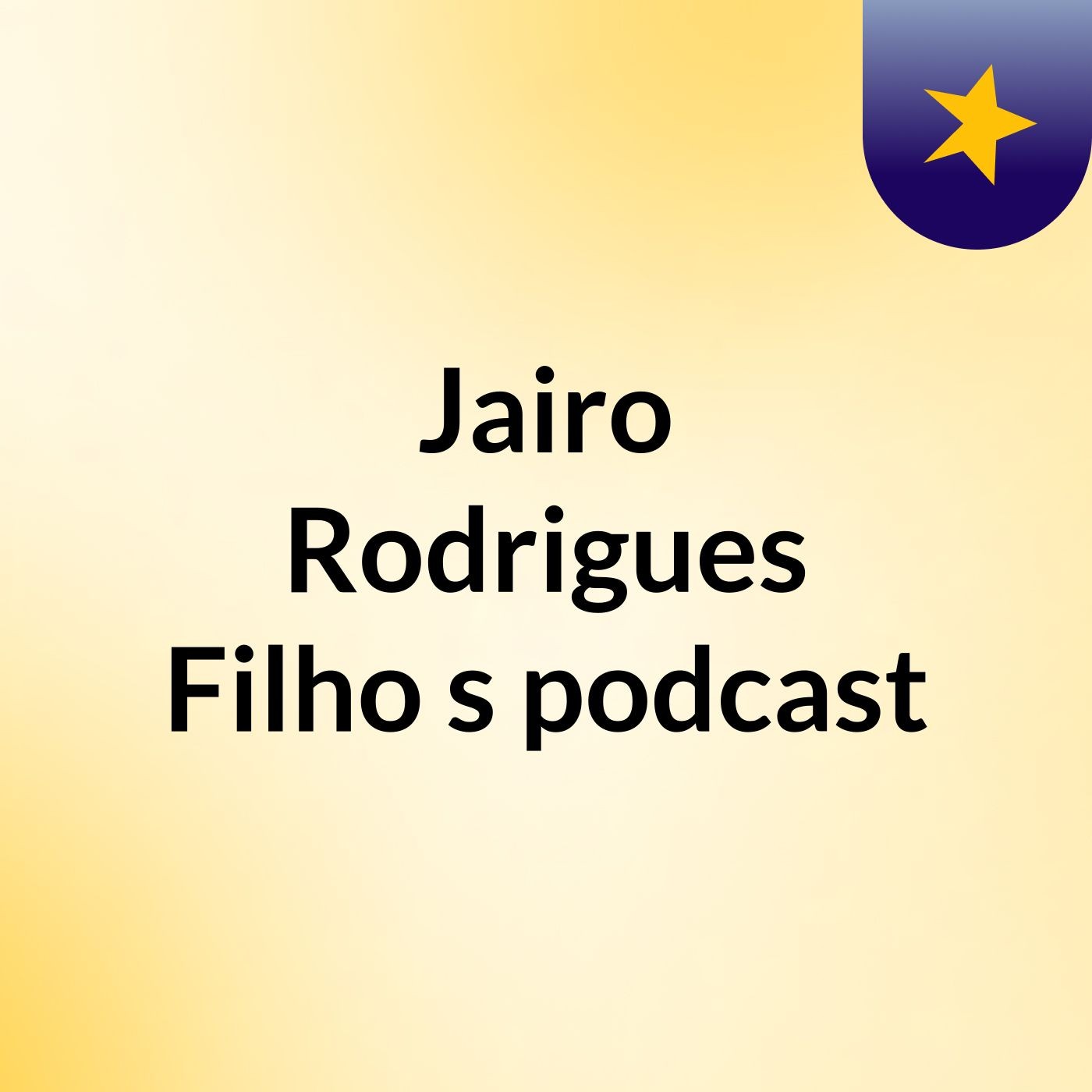 Jairo Rodrigues Filho's podcast