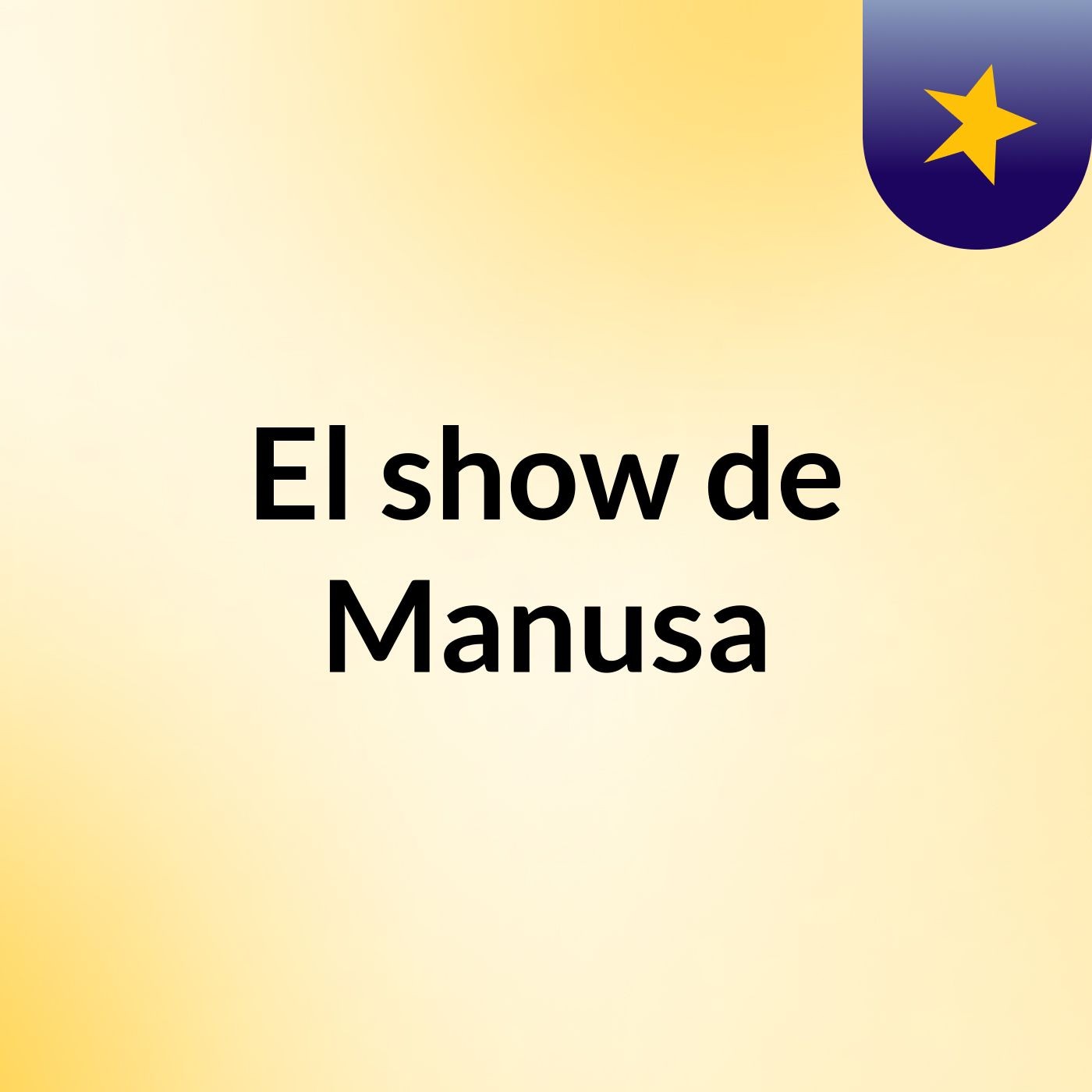 El show de Manusa