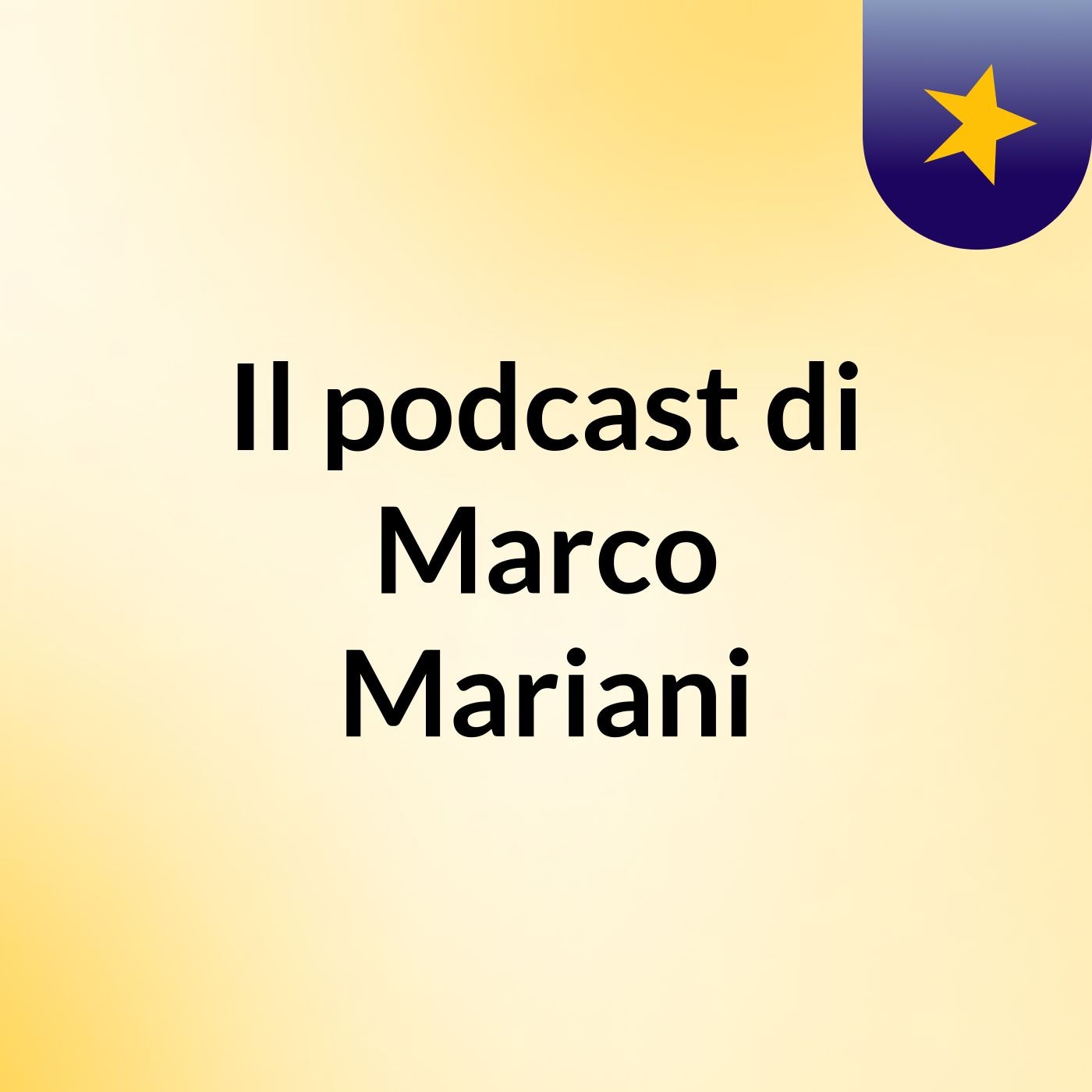 Il podcast di Marco Mariani