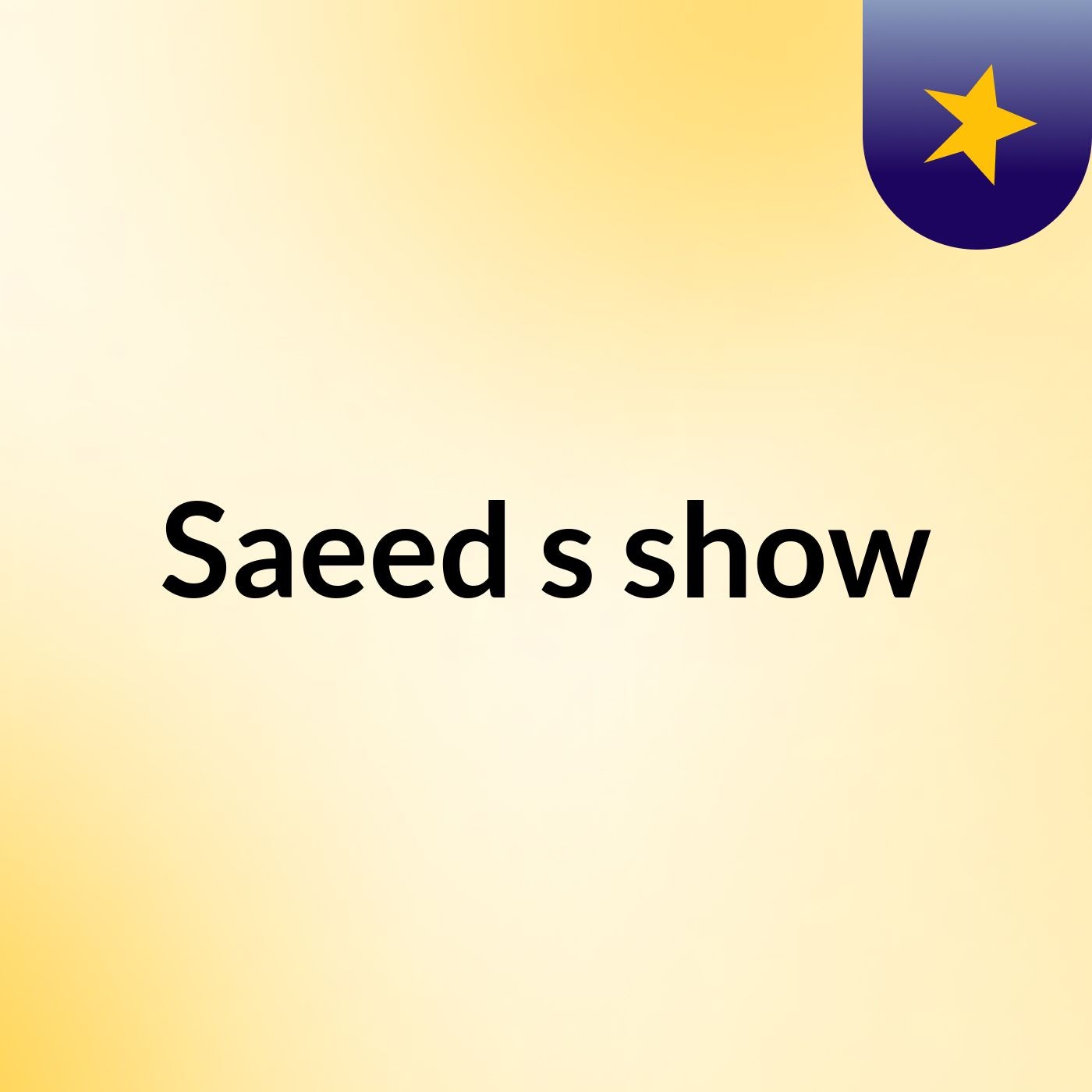 Saeed's show