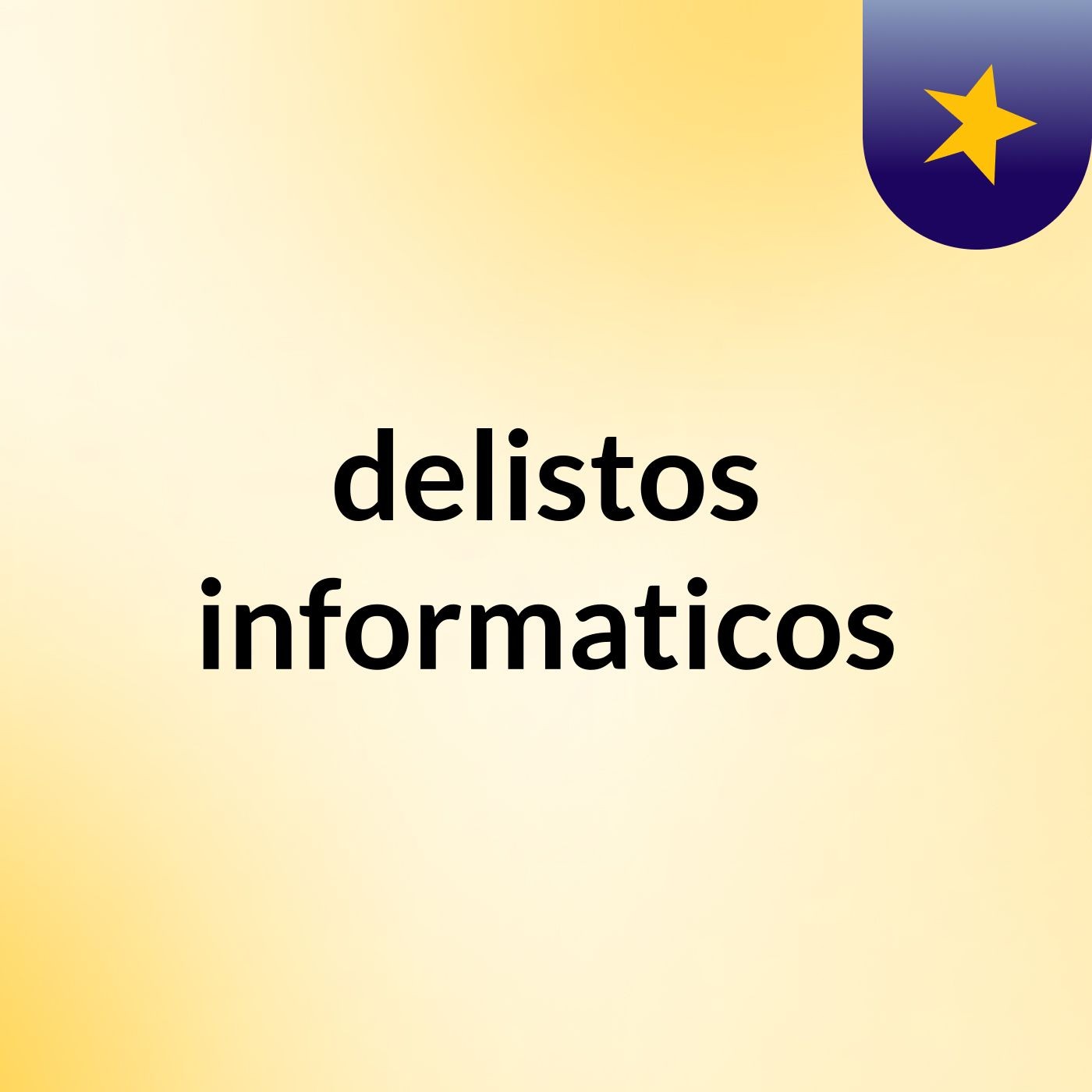 delistos informaticos podcast artwork