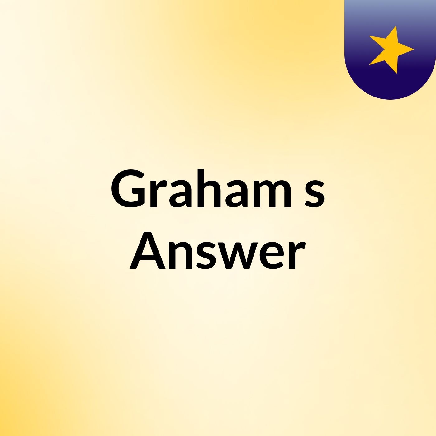 Graham's Answer