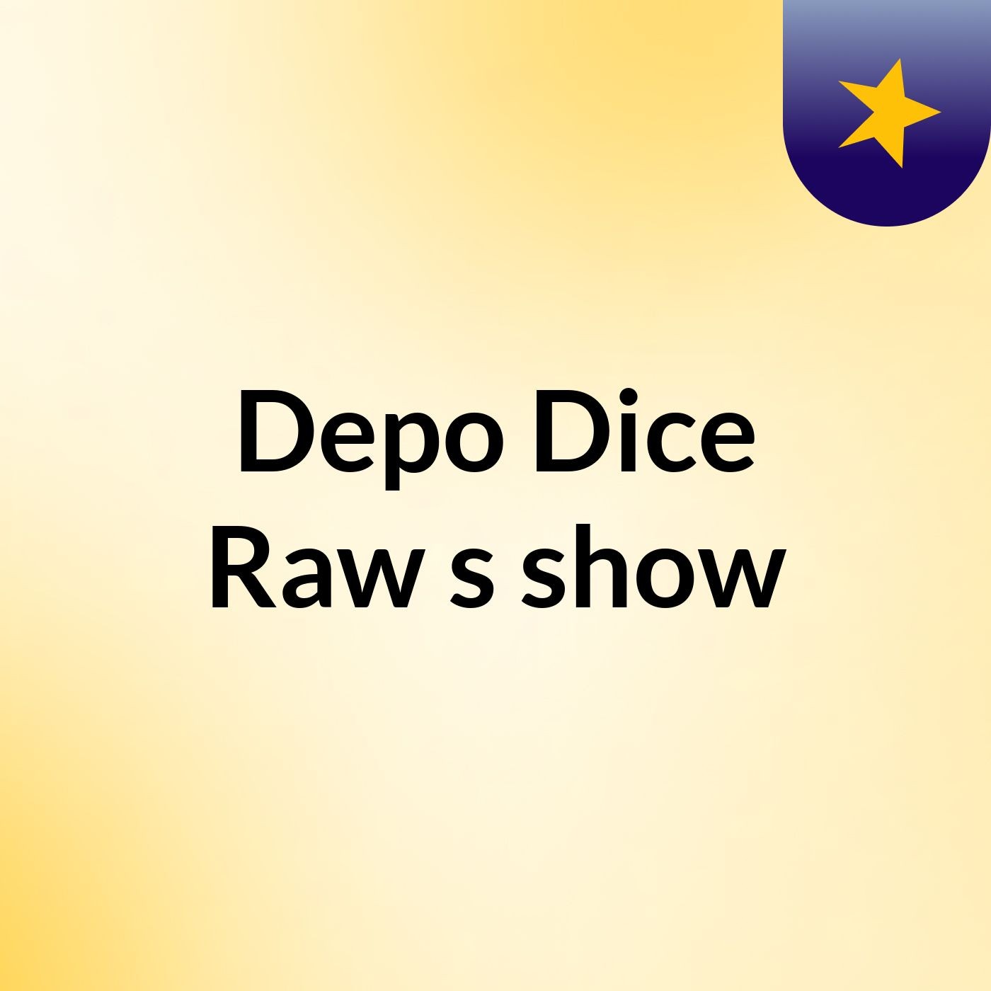 Depo Dice Raw's show podcast artwork