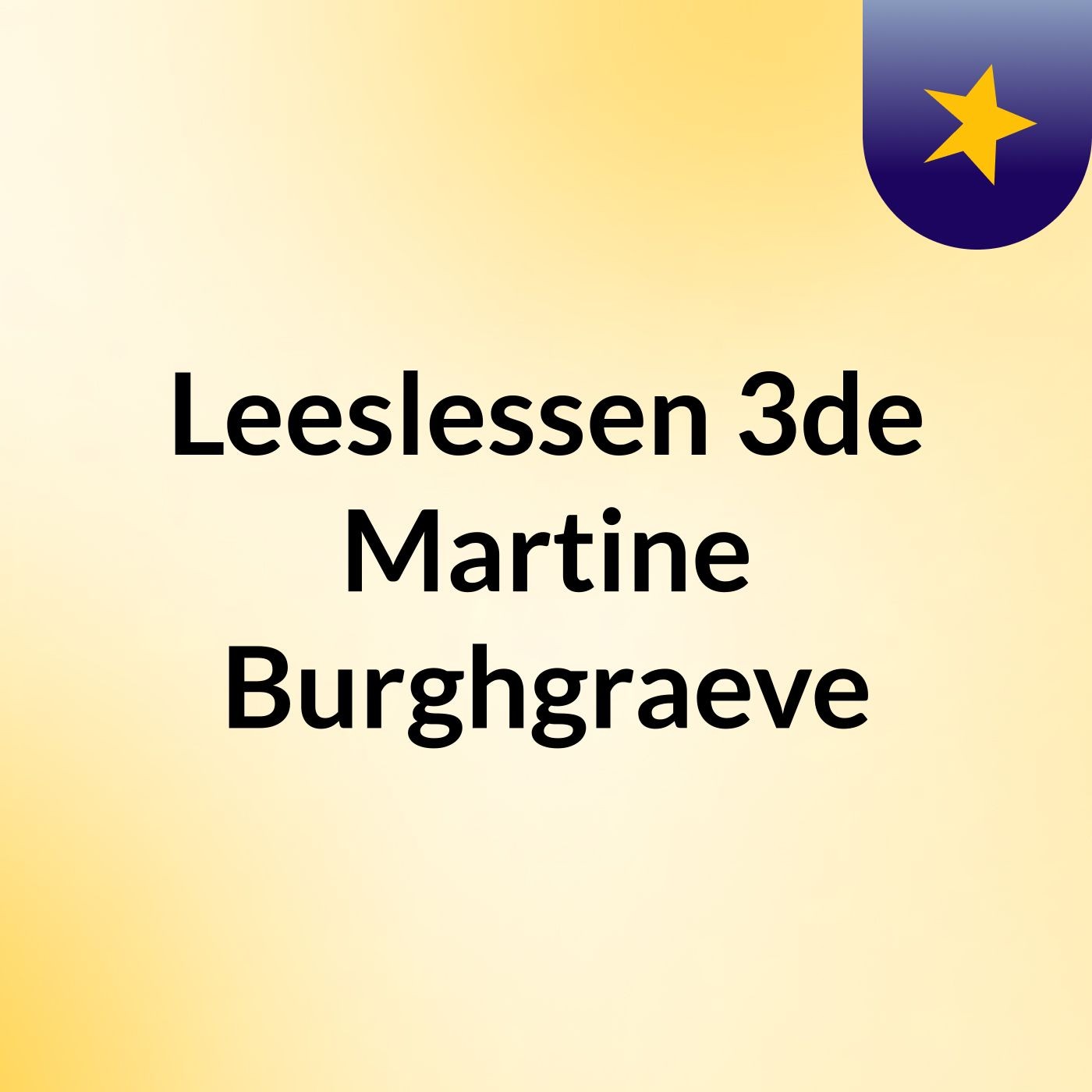Leeslessen 3de Martine Burghgraeve cover art
