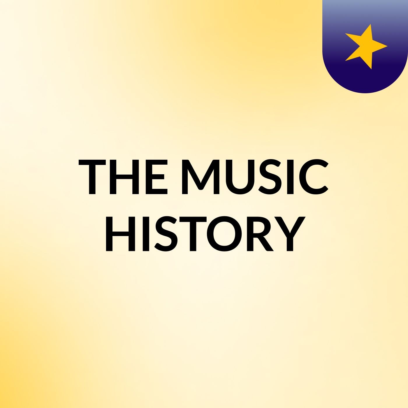 THE MUSIC HISTORY