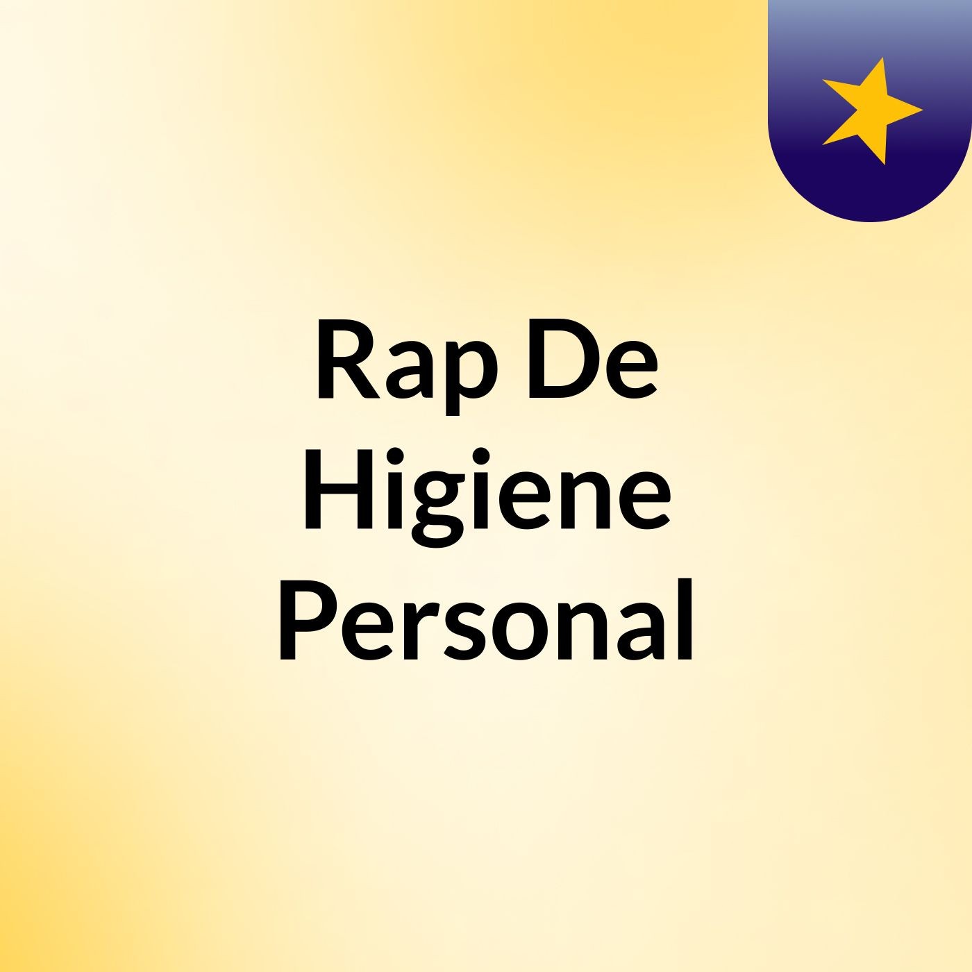 Rap De Higiene Personal