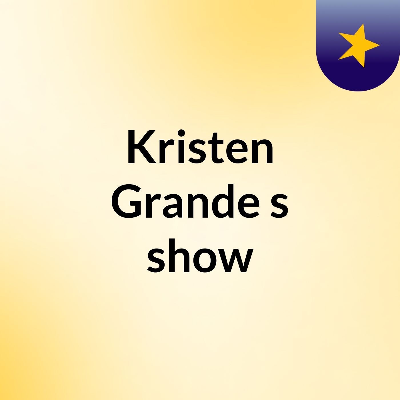 Kristen Grande's show
