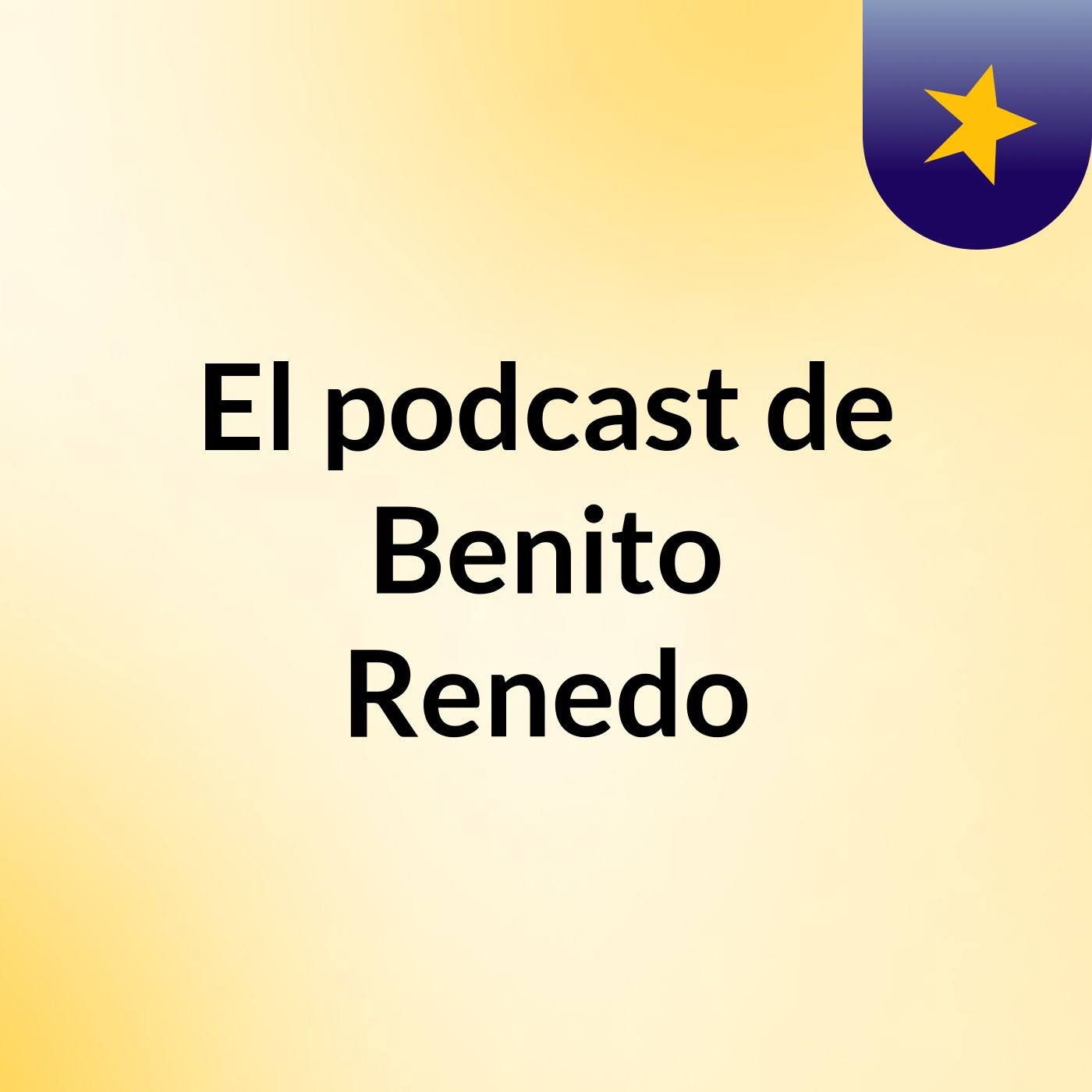 El podcast de Benito Renedo