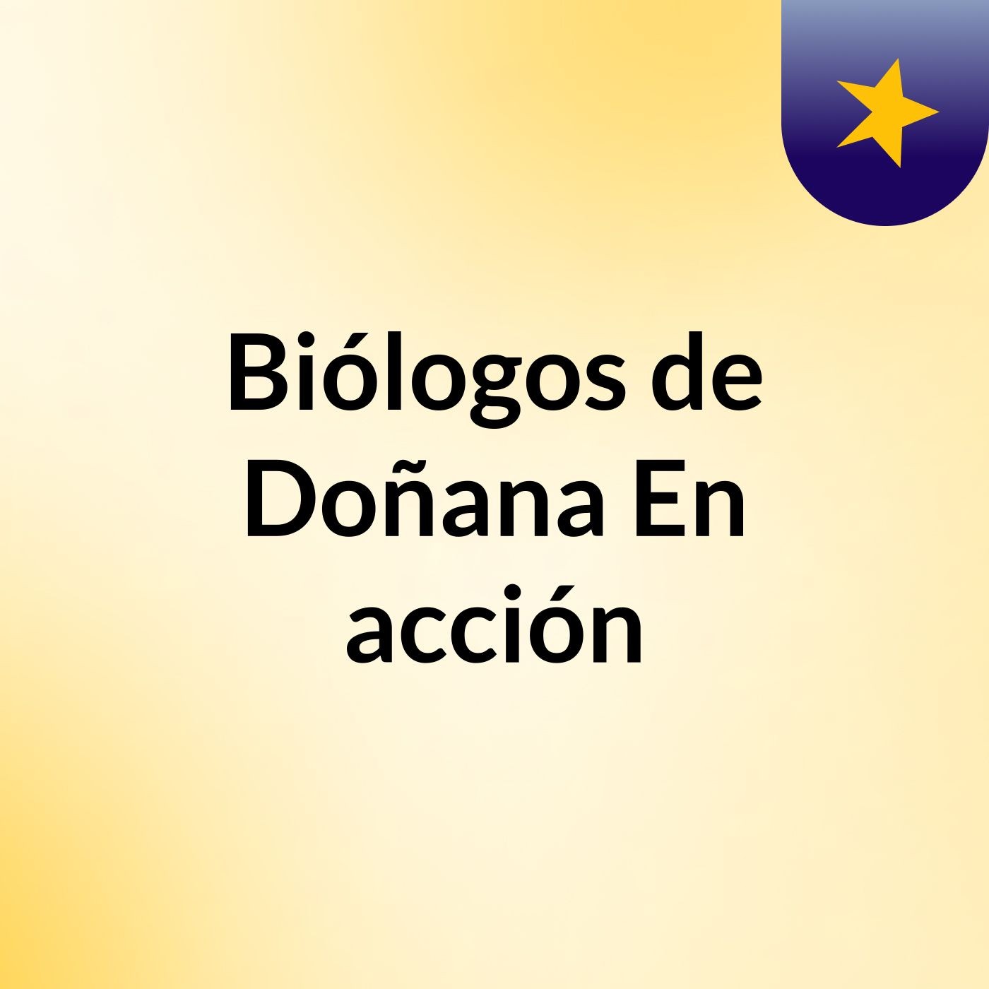 Biólogos de Doñana En acción