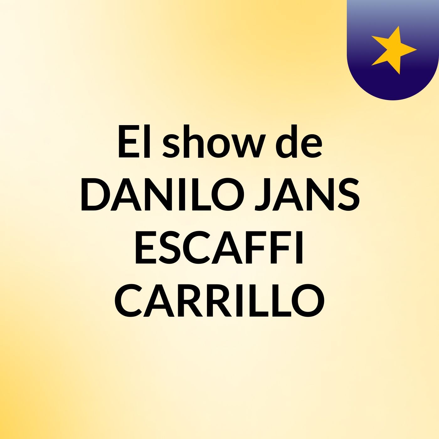 El show de DANILO JANS ESCAFFI CARRILLO