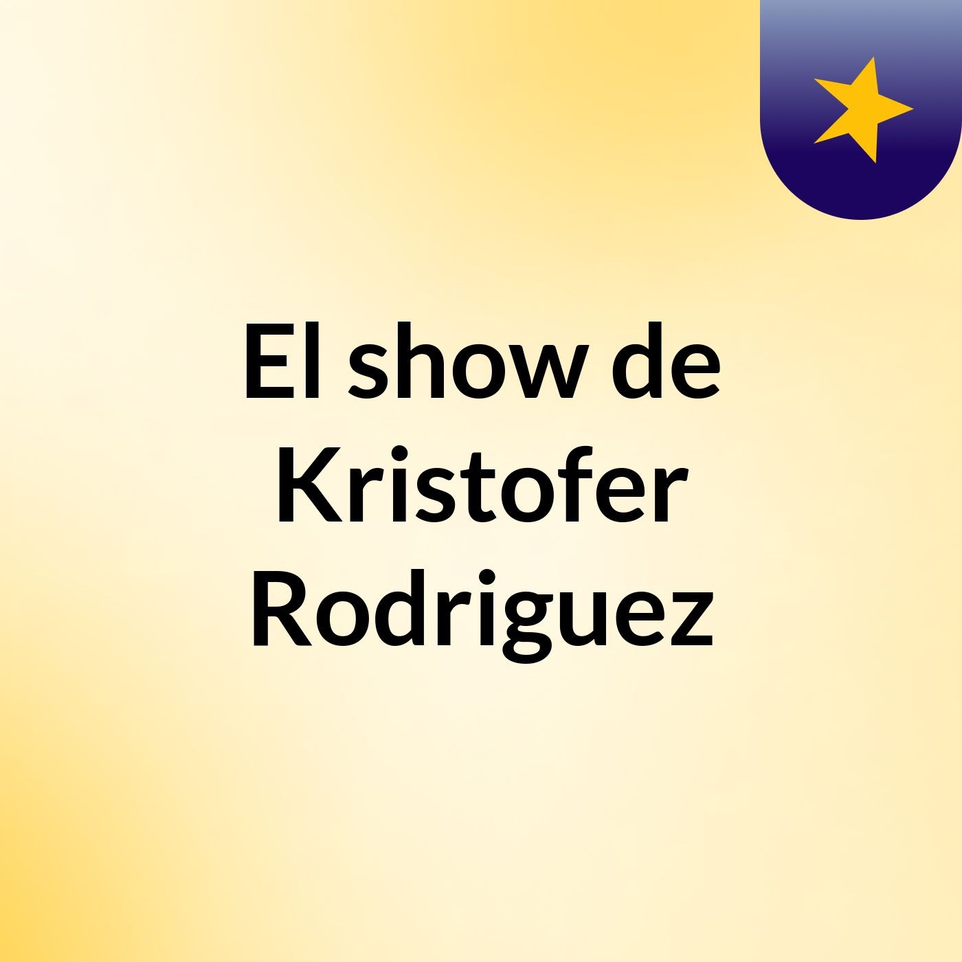 El show de Kristofer Rodriguez