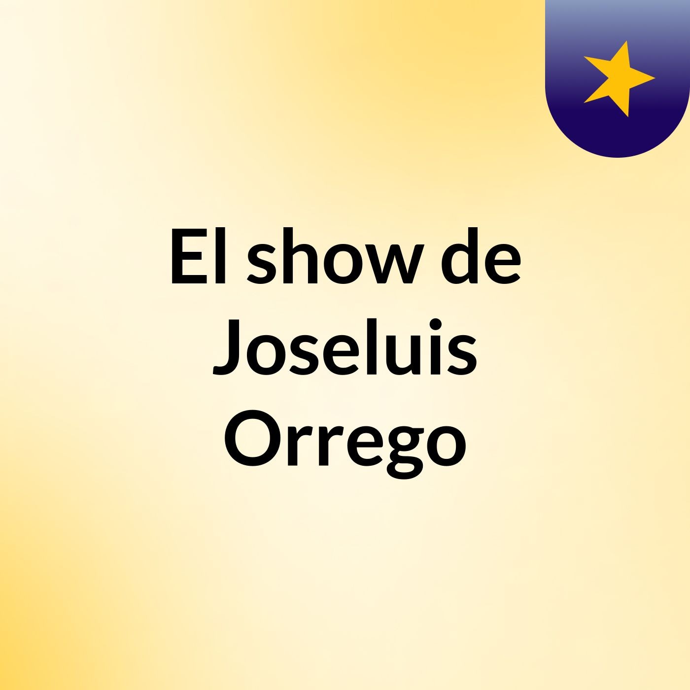El show de Joseluis Orrego