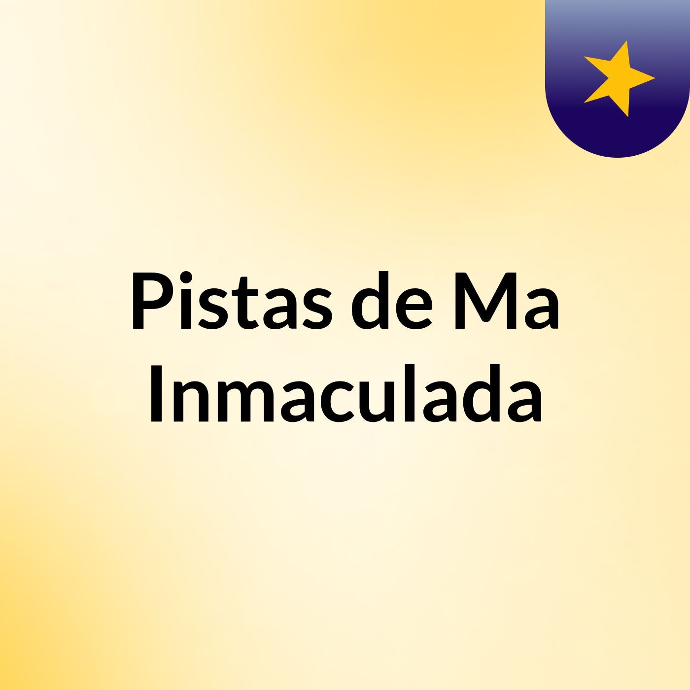 Pistas de Ma Inmaculada