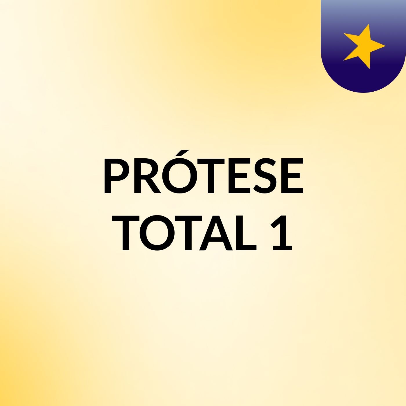 PRÓTESE TOTAL 1