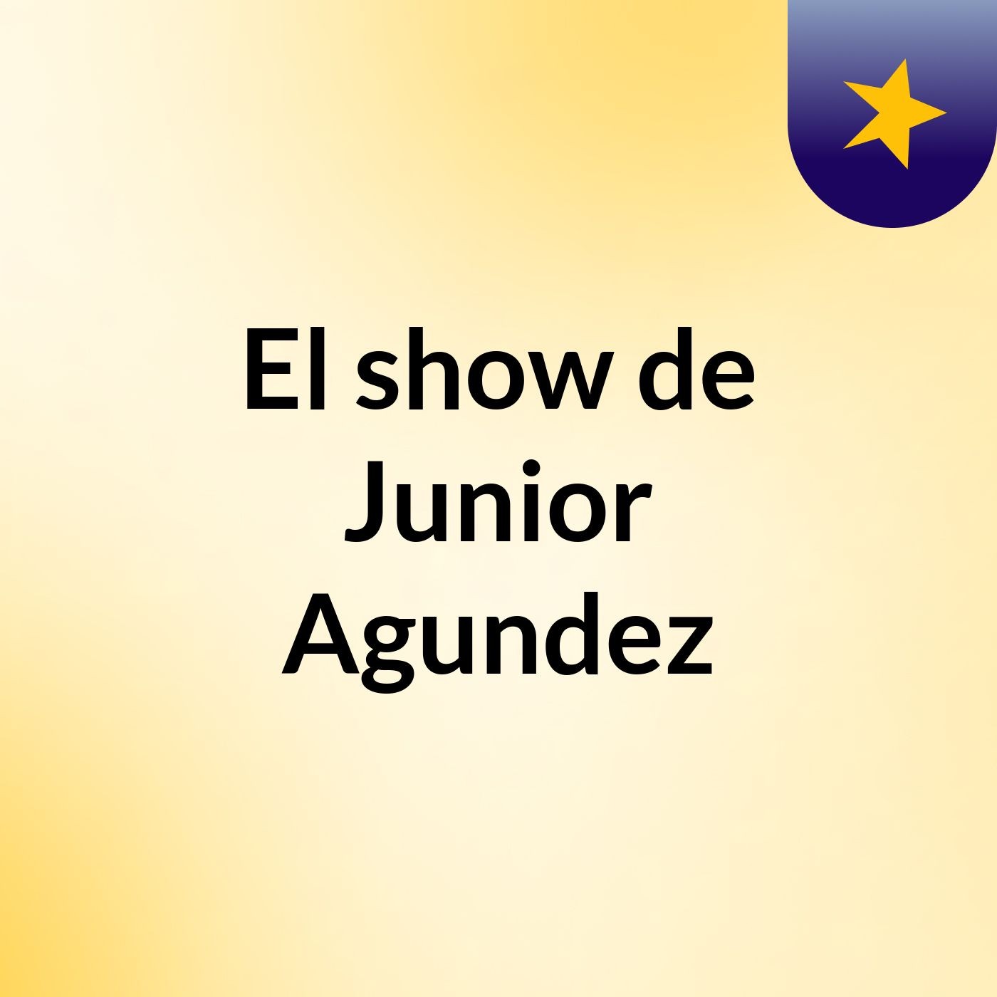 El show de Junior Agundez