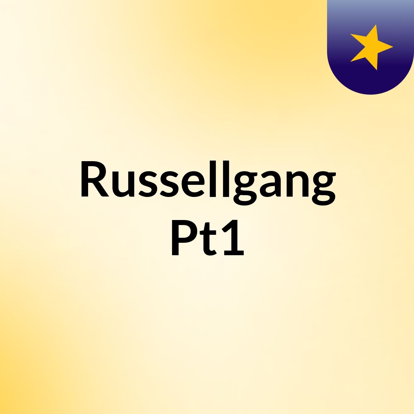 Russellgang Pt1