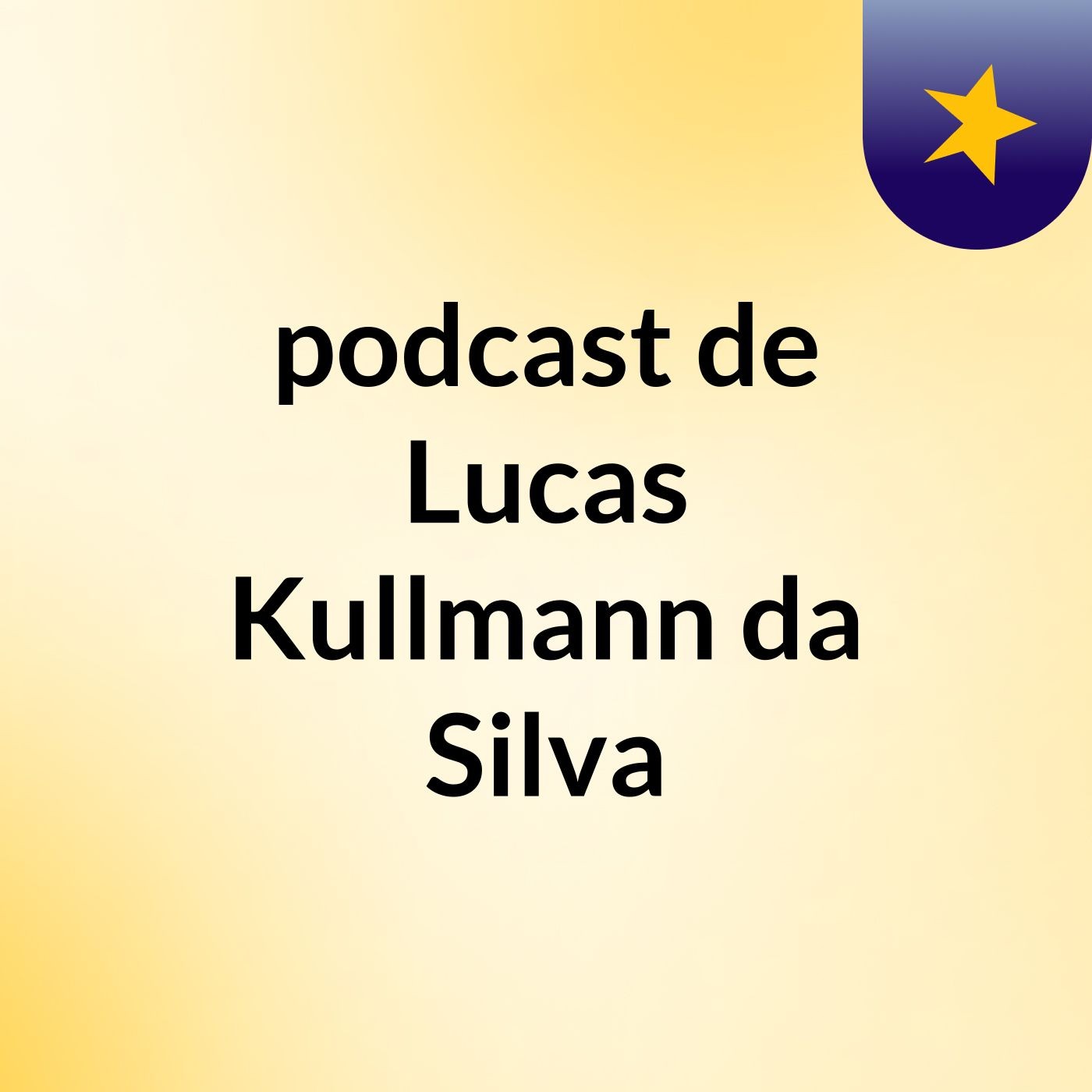podcast de Lucas Kullmann da Silva podcast artwork