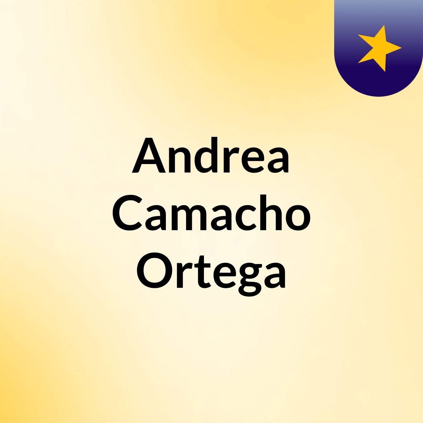 Andrea Camacho Ortega podcast artwork