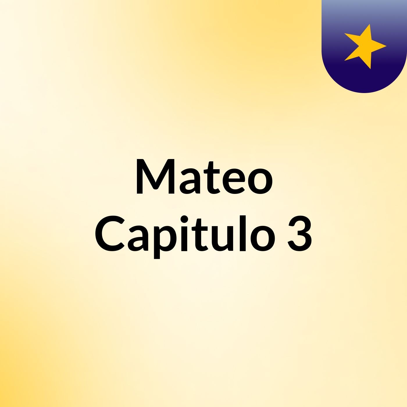 Mateo Capitulo 3