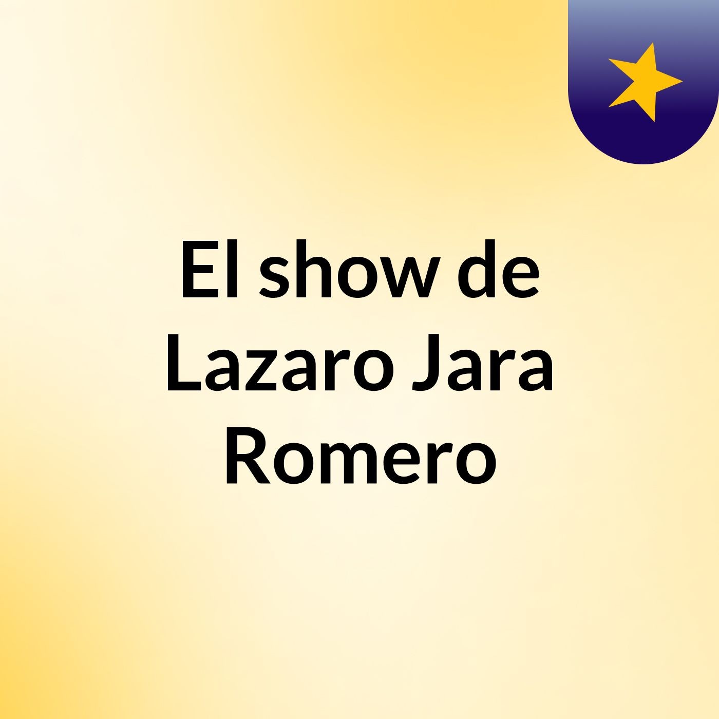 El show de Lazaro Jara Romero