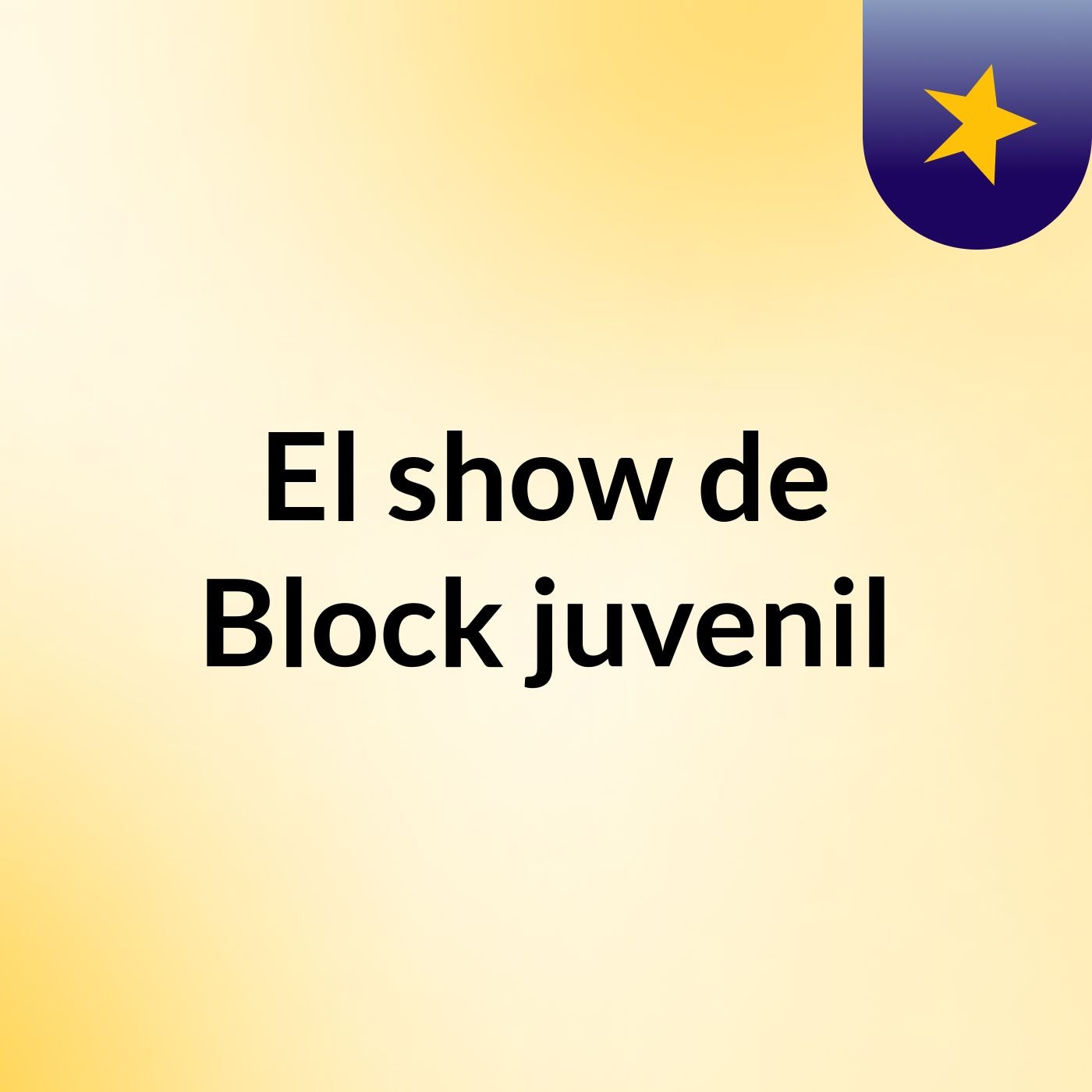 El show de Block juvenil
