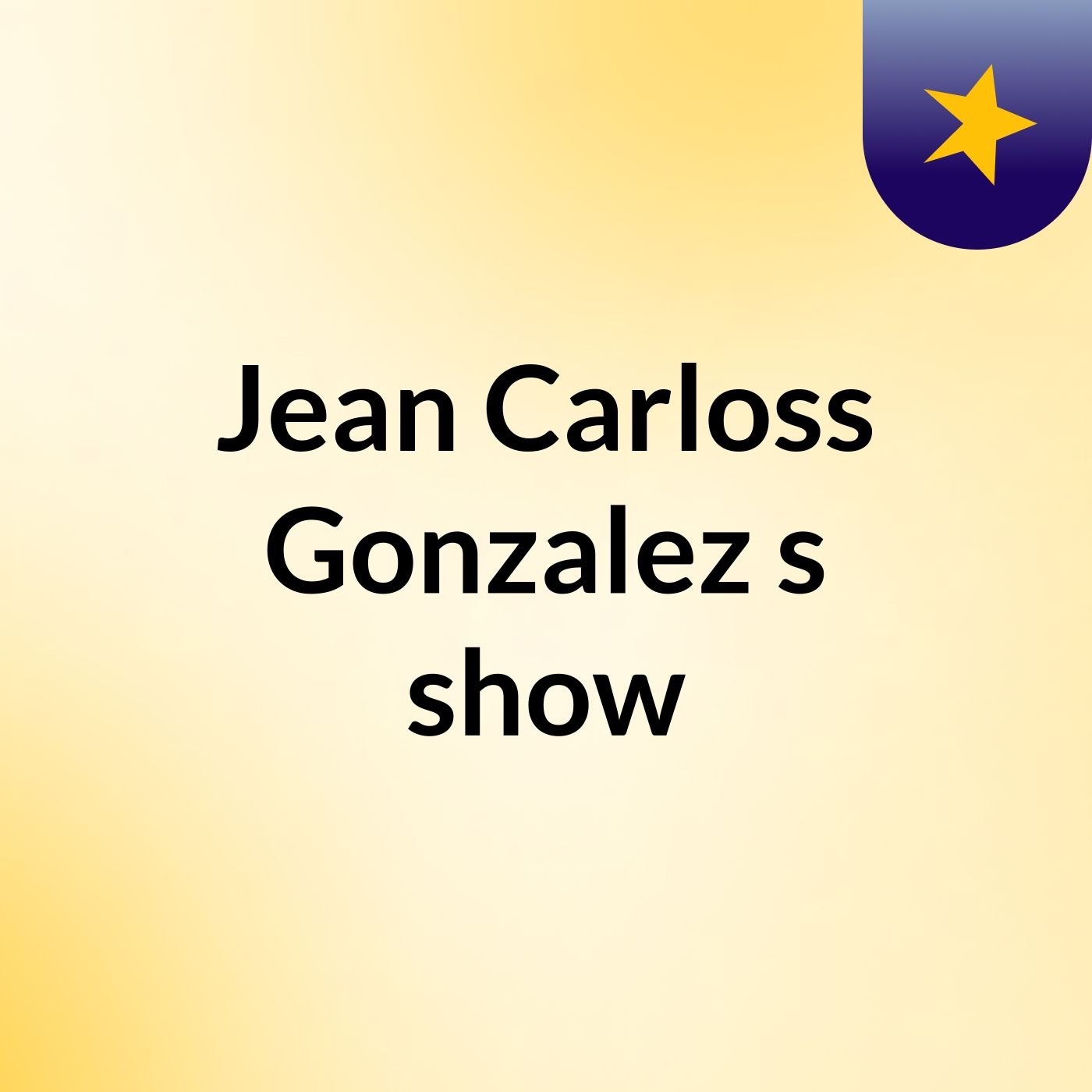 Jean Carloss Gonzalez's show