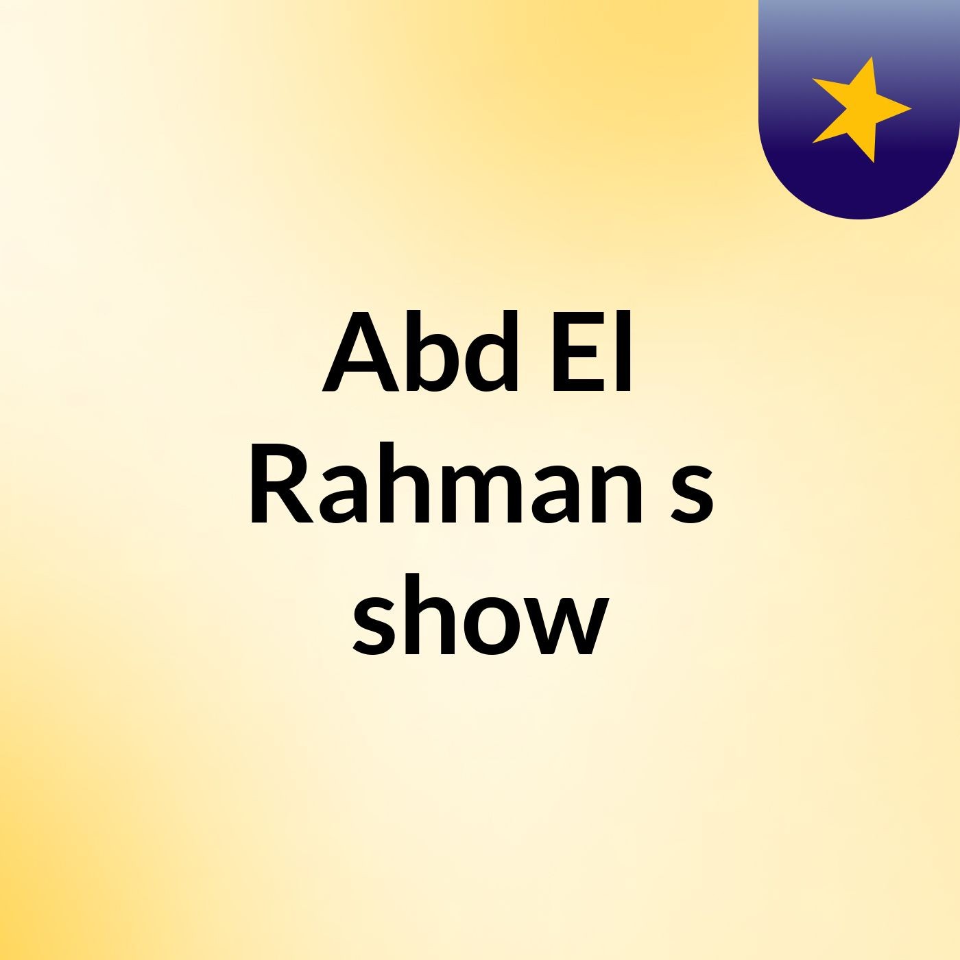 Abd El Rahman's show