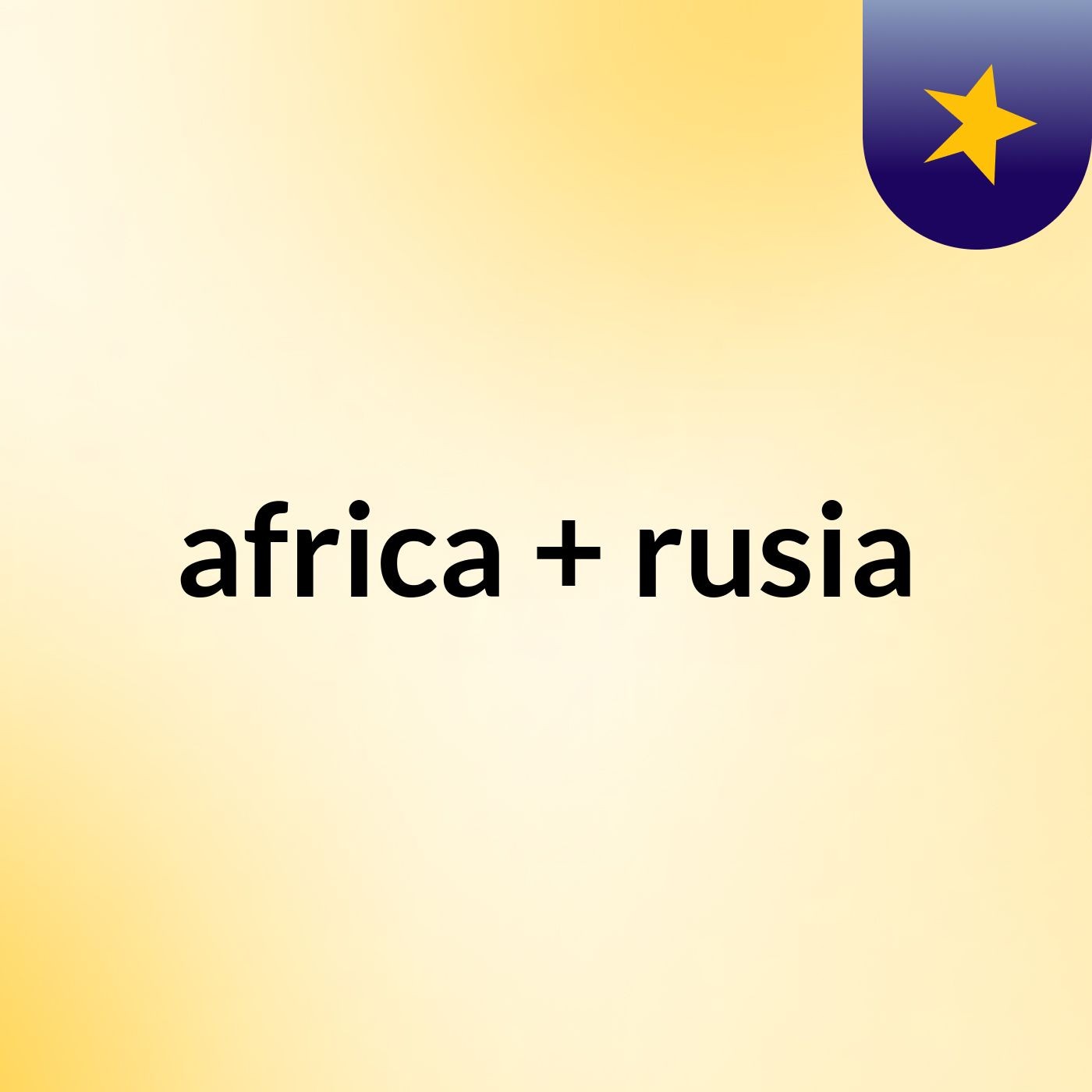 africa + rusia
