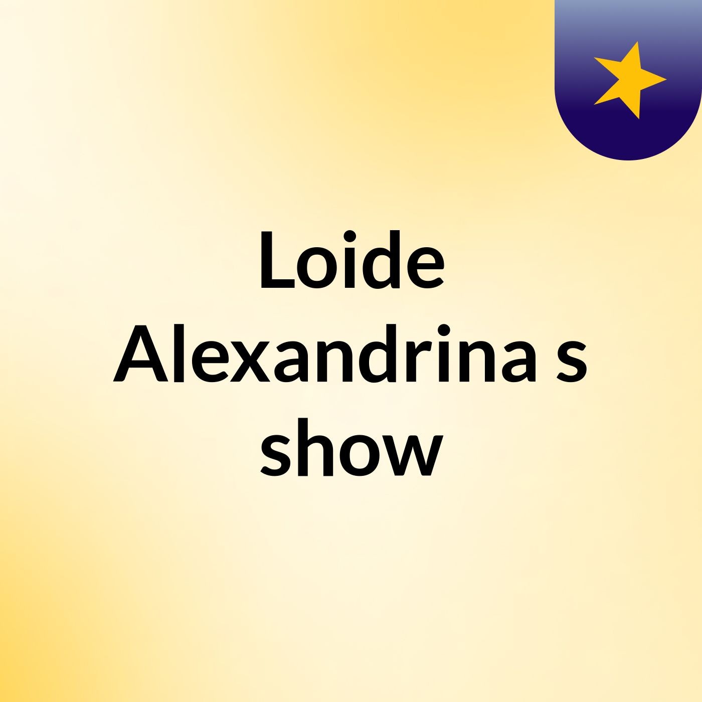 Loide Alexandrina's show