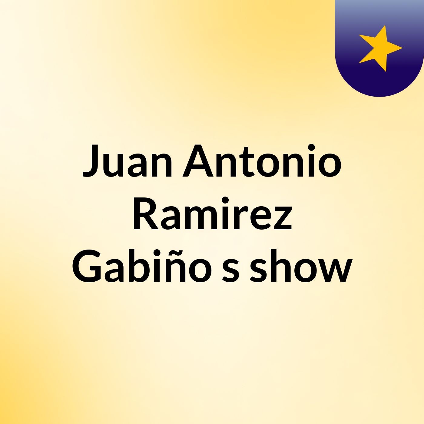 Juan Antonio Ramirez Gabiño's show