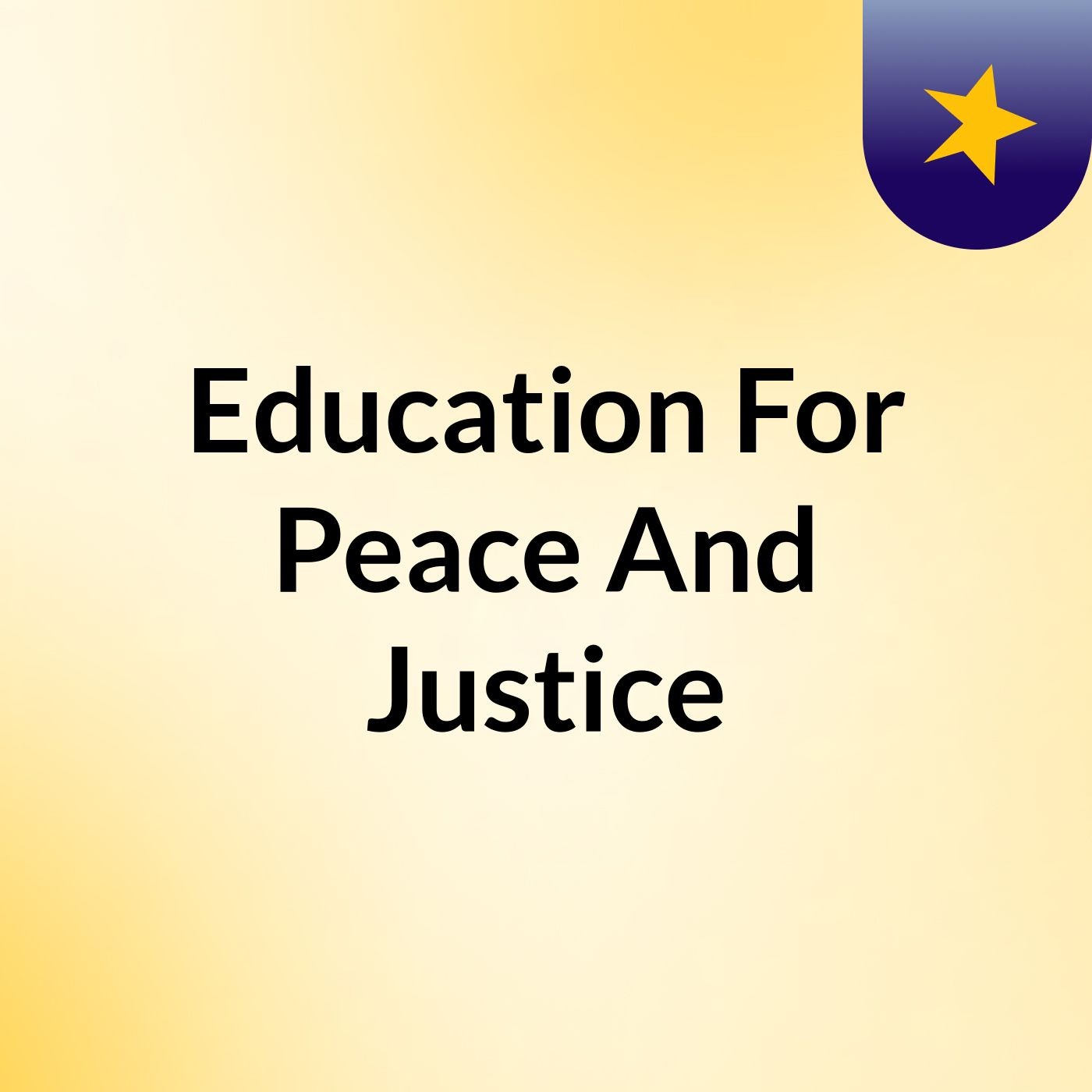 Education For Peace And Justice