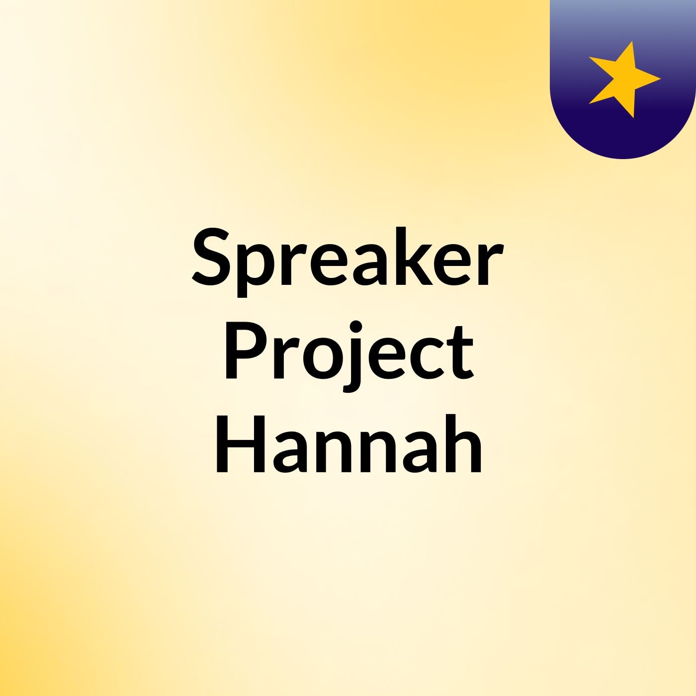 Spreaker Project Hannah