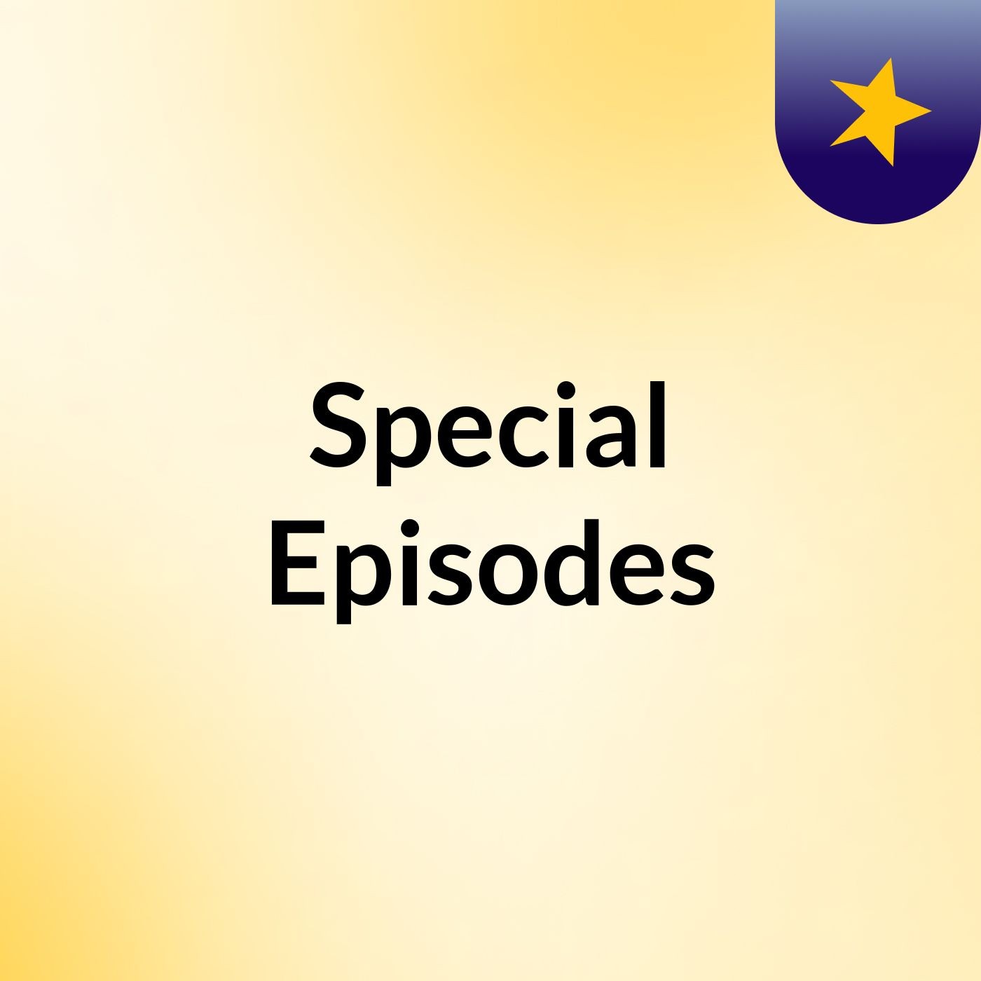 Special Episodes