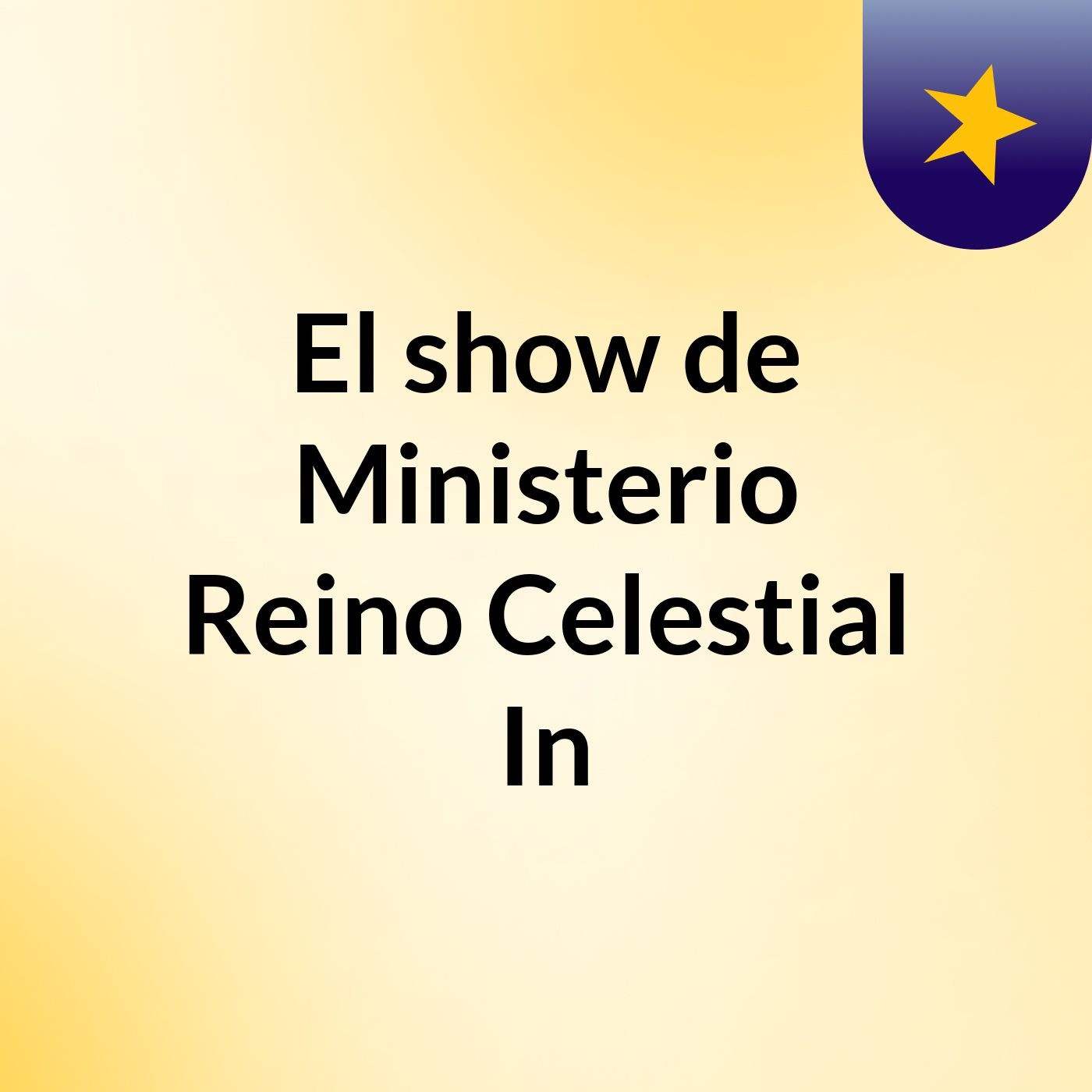 El show de Ministerio Reino Celestial In
