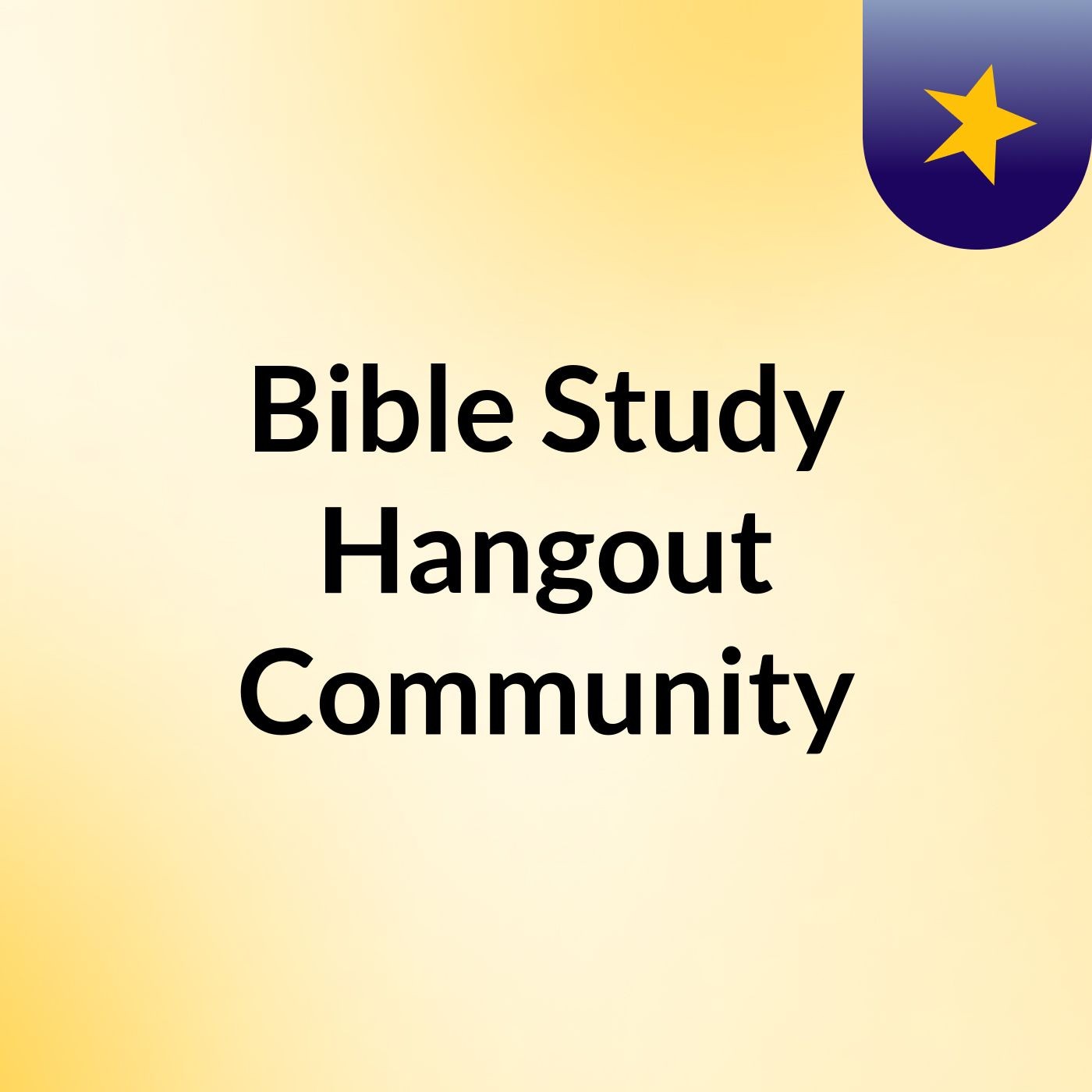 Bible Study Hangout Community podcast artwork