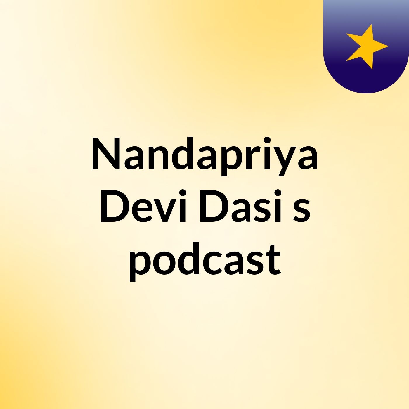 Nandapriya Devi Dasi's podcast