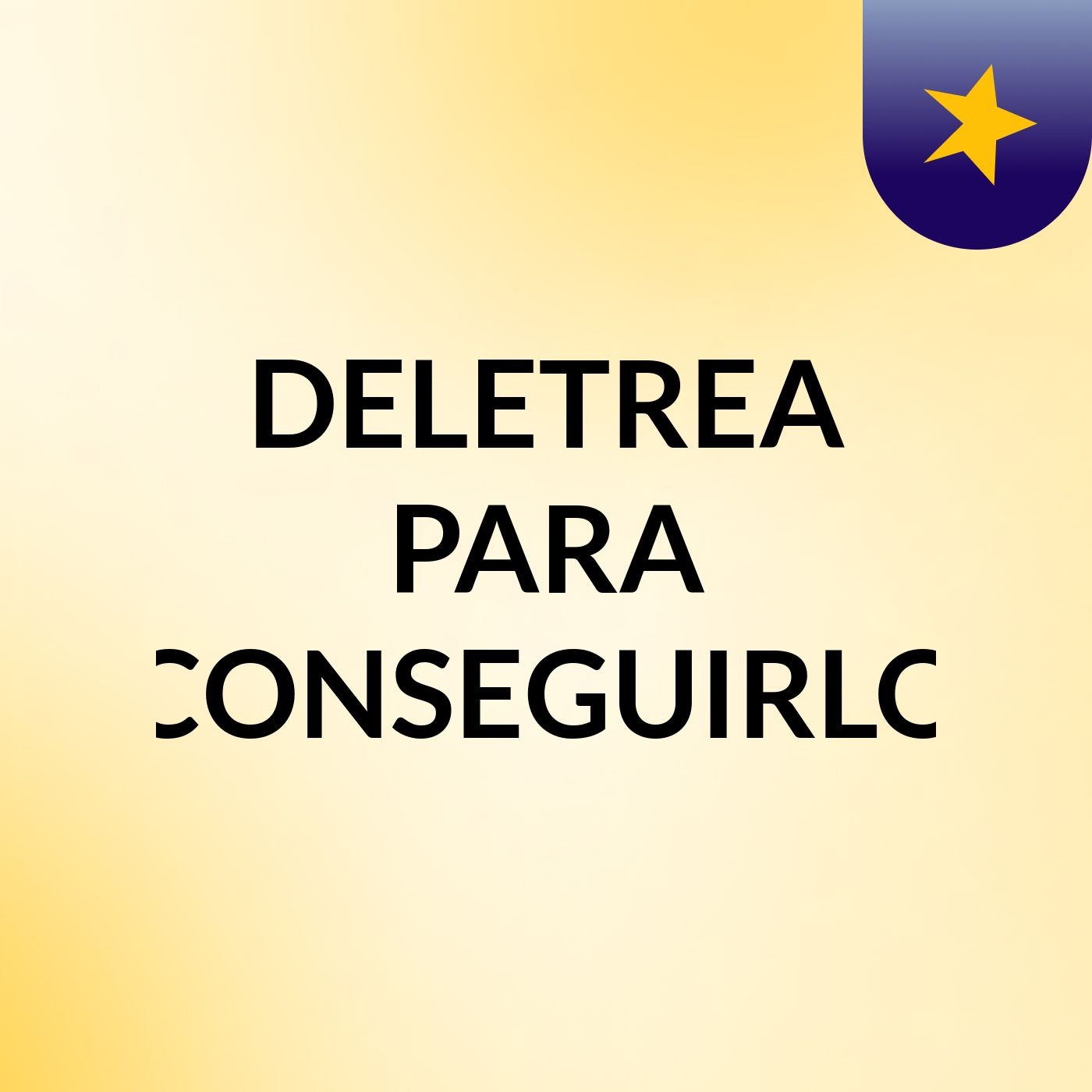 DELETREA PARA CONSEGUIRLO