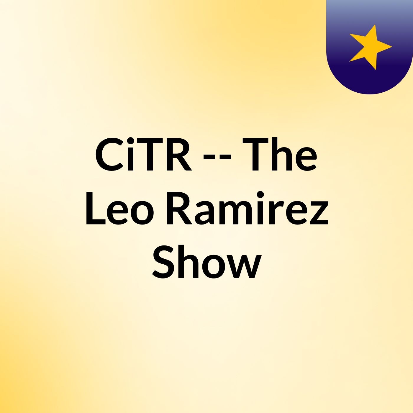 CiTR -- The Leo Ramirez Show