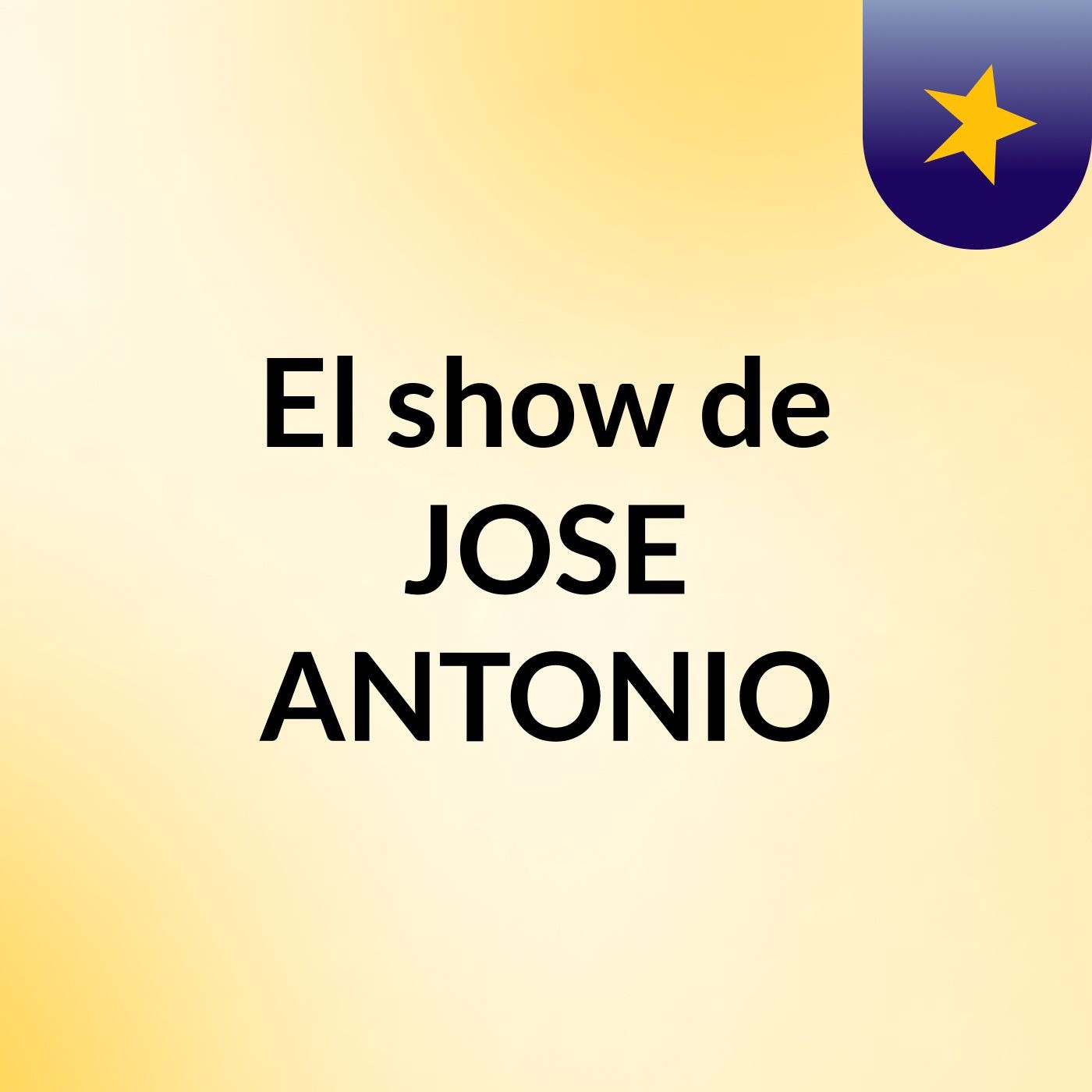El show de JOSE ANTONIO