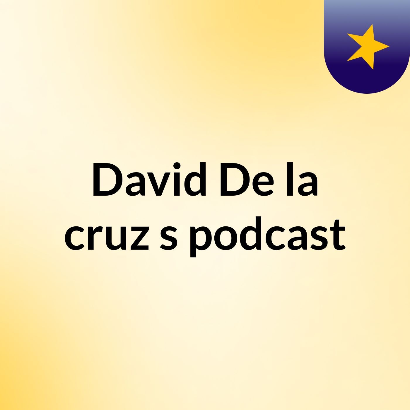 David De la cruz's podcast podcast artwork