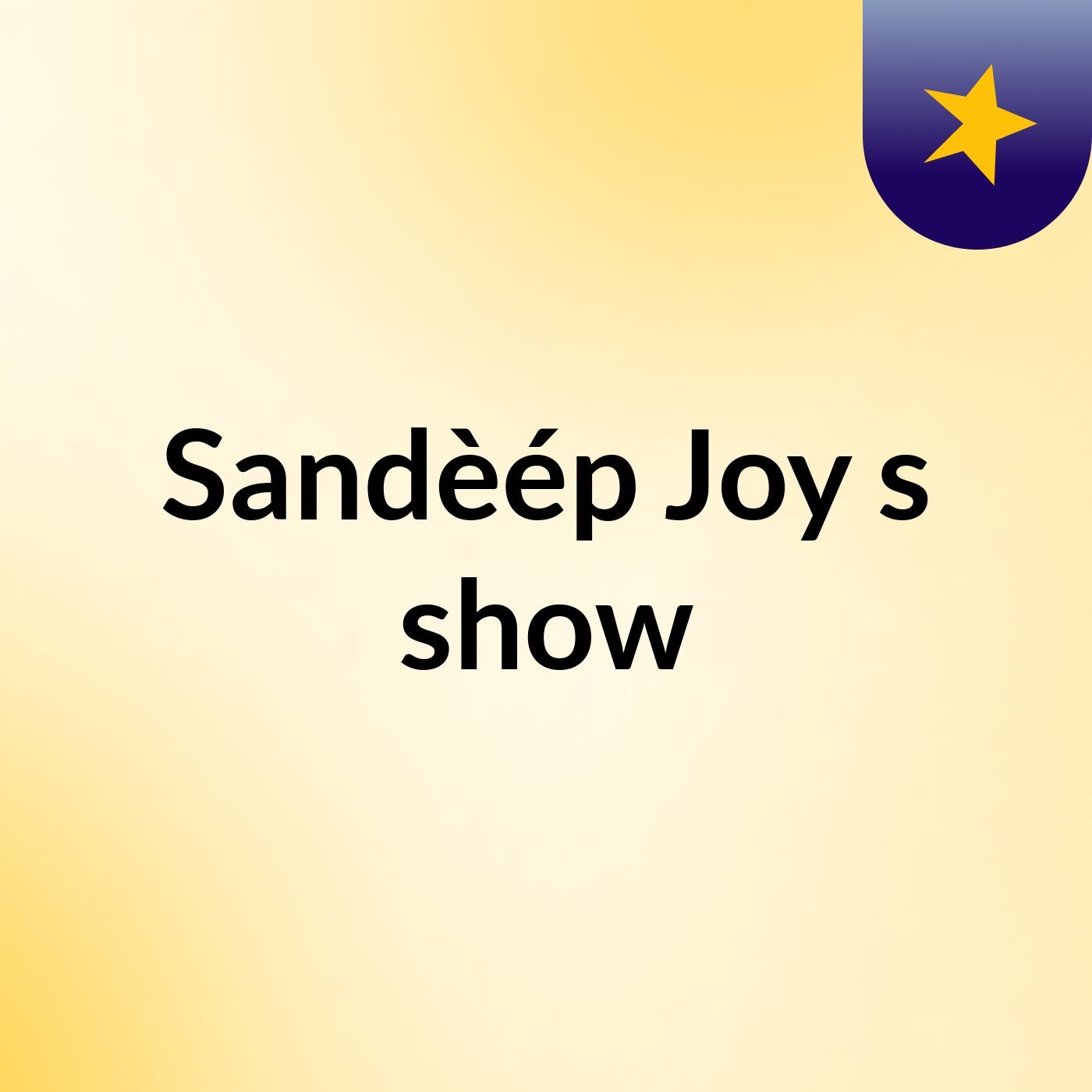 Hai I'm Sandeep JOY