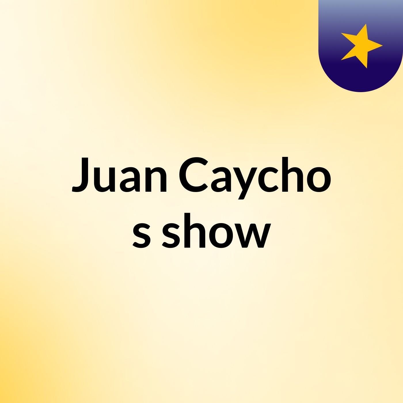 Juan Caycho's show